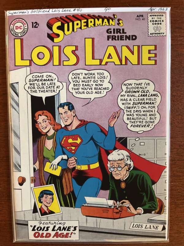 Superman’s Girlfriend Lois Lane #40
